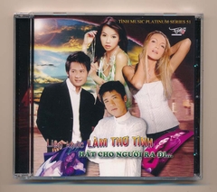 Tình Music Platinum Series CD51 - Liên Khúc Làm Thơ Tình - Hát Cho Người Ra Đi