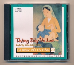 Eastern Music CD - Ca Khúc Võ Tá Hân 20 - Tháng Bảy Vu Lan