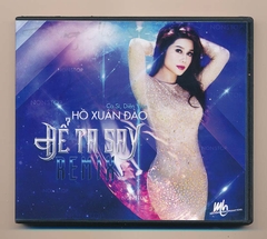 Mưa Hồng CD - Để Ta Say - Hồ Xuân Đào