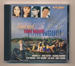 Xuân Điềm CD5 - Tình Quê Tình Người