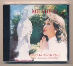 Thanh Thúy CD - Phật Ca 2 - Mẹ Hiền
