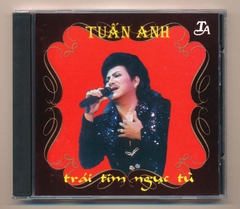 Tuấn Anh CD14 - Trái Tim Ngục Tù (DADR)