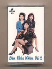 Lệ Hằng Tape 23 - Liên Khúc Khiêu Vũ 2 - Kiều Nga - Ngọc Bích - Tuyết Hương - Anh Sơn (KGMG)