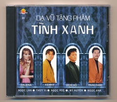 Hải Âu CD31 - Dạ Vũ Tặng Phẩm Tình Xanh (Taiwan) KGTUS