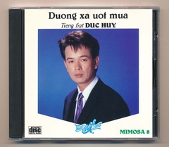 Mimosa CD8 - Đường Xa Ướt Mưa - Đức Huy (ADC/CA) KGTUS