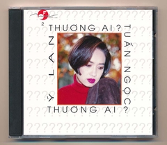 Mai CD2 - Thương Ai (3 Góc, bìa tái) KGNN