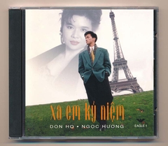 Eagle CD1 - Xa Em Kỷ Niệm - Don Hồ - Ngọc Hương (Taiwan, Trầy) KGTUS