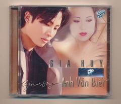 ASIACD95 - Anh Vẫn Biết - Gia Huy (KGTUS)