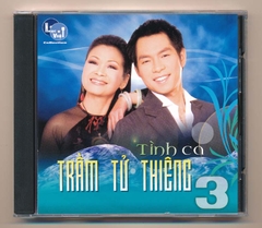 Nhạc Việt CD - Tình Ca Trầm Tử Thiên 3