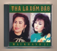 Mai Khanh CD21 - Tha La Xóm Đạo (Taiwan) KGTUS