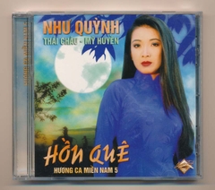 Biển Tình CD25 - Hương Ca Miền Nam 5 - Hồn Quê - Như Quỳnh - Mỹ Huyền - Thái Châu