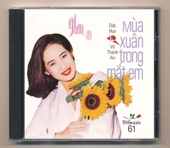 Diễm Xưa CD61 - Mùa Xuân Trong Mắt Em - Ý Lan 8 (JVC) KGBTN