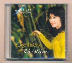 Thanh Thúy CD6 - Quê Hương Và Kỷ Niệm (KHÔNG BÌA GỐC)