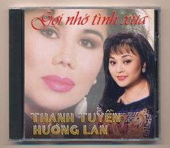 NDBDCD70 - Gợi Nhớ Tình Xưa - Hương Lan - Thanh Tuyền (Phôi Số) KGDH