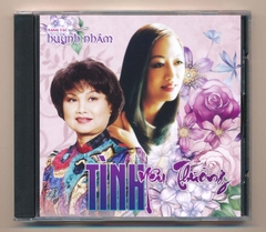 Huỳnh Nhâm CD - Tình Yêu Thương