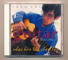 Trần Chí Phúc CD - Nhạc Hòa Tấu Chọn Lọc  - Guitar Vol 1 (Trầy)