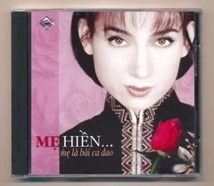 Biển Tình CD49 - Mẹ Hiền ...Mẹ Là Bài Ca Dao