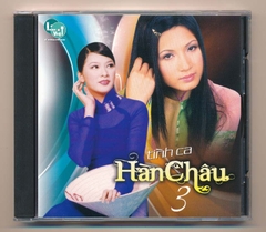 Nhạc Việt CD - Tình Ca Hàn Châu 3