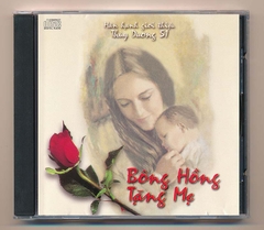 Thùy Dương CD51 - Bông Hồng Tặng Mẹ (KGTUS)