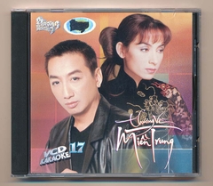 VCD Phượng Hoàng Karaoke 17 -  Thương Về Miền Trung - Trường Vũ - Phi Nhung