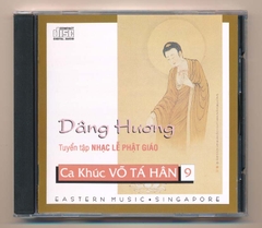 Eastern Music CD - Ca Khúc Võ Tá Hân 9 - Dâng Hương