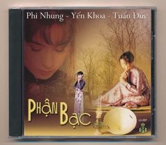 LVCD297 - Phận Bạc - Phi Nhung - Yến Khoa - Tuấn Đức (Phôi Số) KGDH