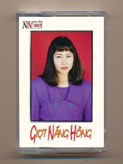 Song Nguyễn Tape 5 - Giọt Nắng Hồng (Thái Hiền - Kim Anh - Thiên Trang - Hoàng Liêm - Phương Loan) KGDH