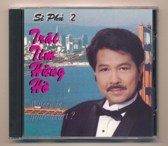 Sĩ Phú CD2 - Trái Tim Hững Hờ (2 Góc)