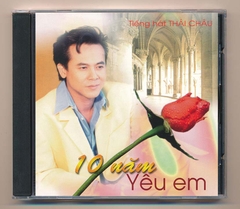 Thái Châu CD - 10 Năm Yêu Em