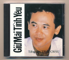 BTB CD10 - Giữ Mãi Tình Yêu - Thái Châu (Phôi Số) KGTUS
