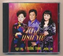 Trường Thanh CD - Tôi Sợ Tình Yêu - Giao Linh - Trường Thanh - Hương Lan