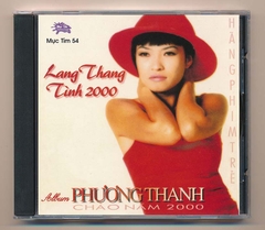 Mực Tím CD54 - Lang Thang - Tình 2000 - Phương Thanh (Phôi Số Lớn)