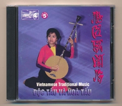 Đức Thành CD5 - Độc Tấu Và Hòa Tấu - Nhạc Cổ Truyền Việt Nam