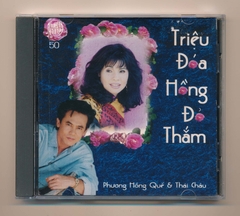 PHCD50 - Triệu đóa hồng đỏ thắm - Thái Châu - Phương Hồng Quế (JVC) KGTUS