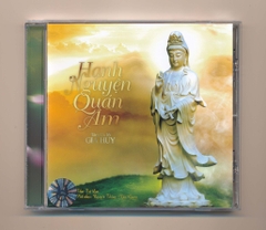 Gia Huy CD51 - Hạnh Nguyện Quán Âm - Gia Huy Tâm Ca 16