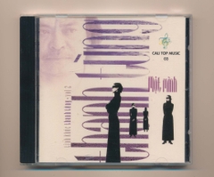 Cali Top Music CD3 - Một Mình - Tình Khúc Thanh Tùng Vol 2 (ADC/CA)