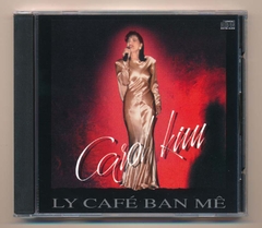 Carol Kim CD - Ly Cafe Ban Mê
