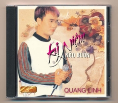 Da Vàng CD - Kỷ Niệm Nào Buồn - Quang Linh