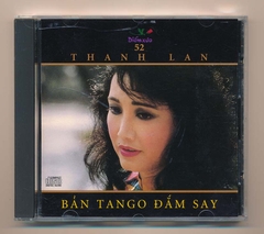 Diễm Xưa CD52 - Bản Tango Đắm Say - Thanh Lan (JVC) KGMG