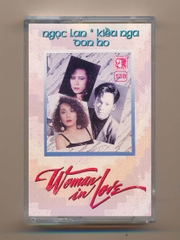 Giáng Ngọc Tape 138 - Woman In Love - Ngọc Lan - Kiều Nga - Don Hồ (Băng Trắng) KGTUS