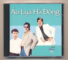 Diễm Xưa CD36 - Áo Lụa Hà Đông - Sĩ Phú - Tuấn Ngọc - Vũ Khanh (ADCA) KGTUS