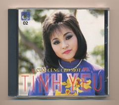 TLCD2 - Cuối Cùng Cho Một Tình Yêu - Hương Lan (Made By Distronic, bìa tái) KGTUS