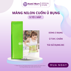 Nilon xanh quấn ủ bụng - Xấp 5 tờ