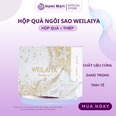 Hộp Quà + Thiệp Ngôi Sao Weilaiya