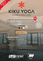 KIKU YOGA x SAY MOVE