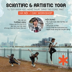 SCIENTIFIC & ARTISTIC YOGA WORKSHOP (HÀ NỘI)