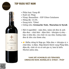 Rượu Vang Đỏ Vignobles Les Terasses - Pháp - Grenache Noir, Marselan, Syrah - 13,5% - 750ml