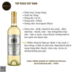 Rượu Vang Trắng Baron XV Heritage Royale - Pháp - Sauvignon Blanc - 12,5% - 750ml