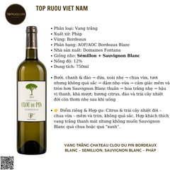Rượu Vang Trắng Chateau Clou du Pin Bordeaux Blanc - Pháp - Semillion, Sauvignon Blanc - 12% - 750ml