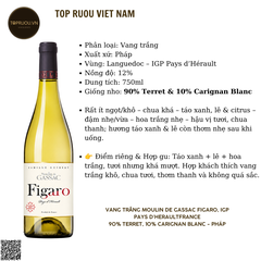 Rượu Vang Trắng Moulin de Gassac Figaro, IGP Pays d'Herault France - Pháp - Terret, Carignan Blanc - 12% - 750ml